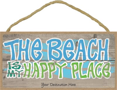 The beach is my happy place  5" x 10" beach plaques / signs - all can be na… 13638