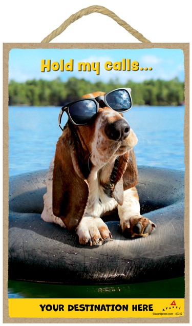 Basset in Inner Tube - Hold my callsÂ… 7" x 10.5" wood plaques/signs featur… 40312