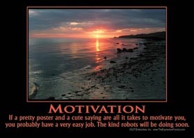 MOTIVATION - If a pretty poster and a cute saying are all it takes to motiv… 69069