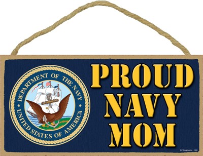 Military - Proud Navy Mom Wood Plaque Sign 13281