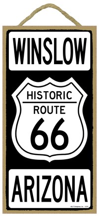 Historic ROUTE 66 Winslow, Arizona (black and white sign)  5" x 10" wood pl… 13276