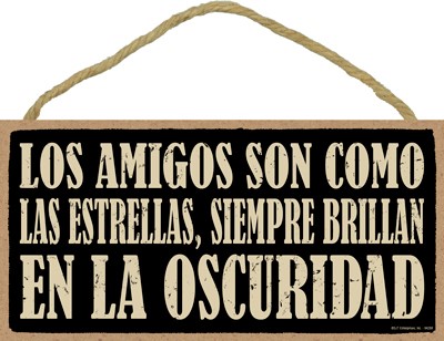 LOS AMIGOS SON COMO LAS ESTRELLAS, SIEMPRE BRILLAN EN LA OSCURIDAD (FRIENDS… 94288