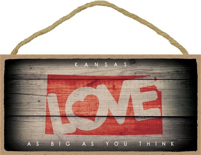 KANSAS - State Outline with "Love" and State Motto 5" x 10" primitive wood … 13549