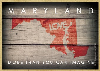 MARYLAND - State Outline with "Love" and State Motto 2.5" X 3.5" primitive … 09282