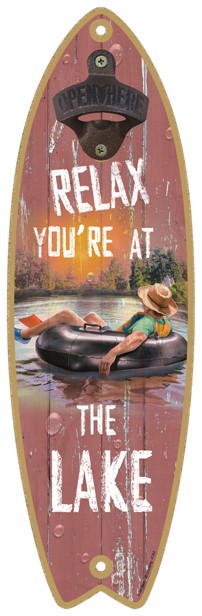 Relax you're at the Lake (guy floating in an inner tube) Surfboard bottle opener 41352