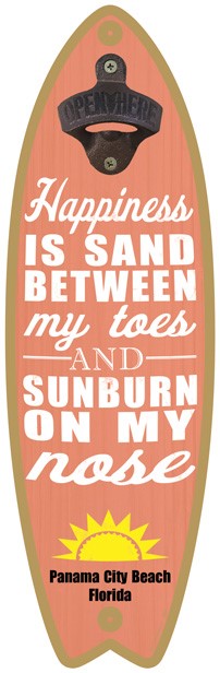 Happiness is sand between my toes & sunburn on my nose - Surfboard bottle opener 07208