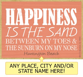 Happiness is the sand between my toes & the sunburn on my nose NEW wood fri… 09060