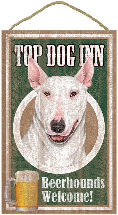 Bull Terrier (White color) , Top Dog Inn 10" x 16"  wood plaque, sign - l… 27919