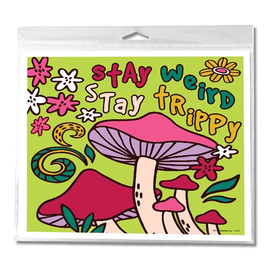 Stay Weird Stay Trippy Mini Corrugated Plastic Yard Sign With H Stake 12242