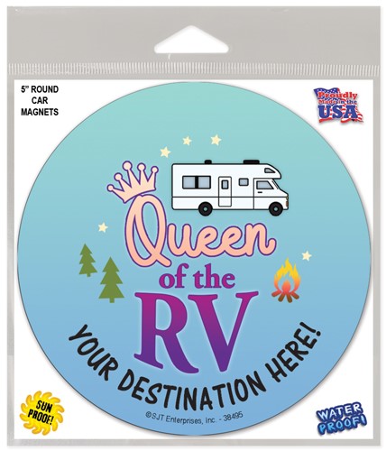 Queen of the RV 5" round car magnet that can be name dropped with your destinati 38495