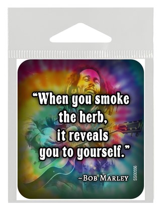 "When you smoke the herb, it reveals you to yourself" - Bob Marley Weed Sticker. SS00556