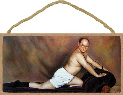 Costanza on a chaise lounge (Seinfeld) Wood Plaque Sign 14400