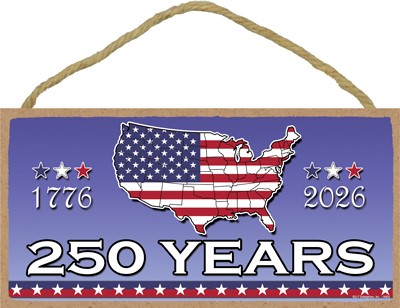 USA map - 250 years - 1776-2026 5" x 10" plaque / sign 14455
